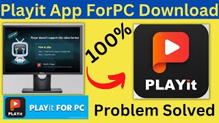 How To Fix quotPlayit App Install For PC Fix Problem  Laptop me playit kaise install kare I Cant Play [upl. by Morocco920]