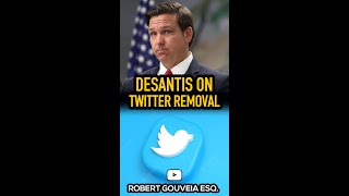 DeSantis on Twitter Removal BIG Mistake shorts [upl. by Einehpets456]