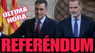 ¡ÚLTIMA HORA SÁNCHEZ ADMITE EL REFERÉNDUM A CATALUÑA [upl. by Ro127]