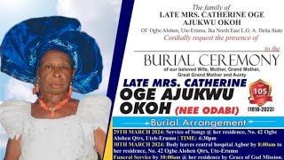 Burial Ceremony of Late Mrs Catherine Oge Ajukwu Okoh Nee Odabi 1 [upl. by Anoval]