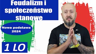 LO kl 1 Feudalizm i społeczeństwo feudalne Feudum czy lenno [upl. by Meg]