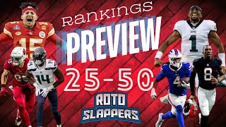 Roto Slappers Fantasy Football Rankings Preview 2550 [upl. by Iknarf876]