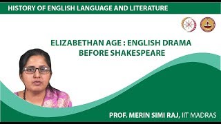 Elizabethan Age  English Drama Before Shakespeare [upl. by Sherill]