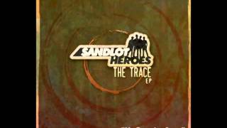 Sandlot Heroes  My Favorite Song [upl. by Saville544]