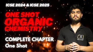 Organic Chemistry One Shot  ICSE Class 10 2025  One Shot  Pranay Mishra [upl. by Warfield]