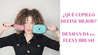 ¿Qué cepillo define mejor mi cabello rizado Denman D4 vs Flexy Brush [upl. by Gottlieb]