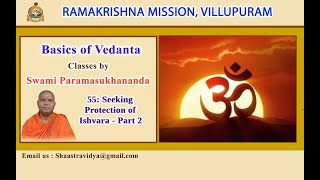 Basics of Vedanta  55 Seeking Protection of Ishvara  Part 2 [upl. by Beshore681]