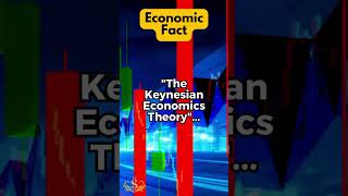 The Keynesian Economics Theory [upl. by Yenahteb259]