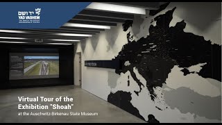 Virtual Tour of the Exhibition quotShoahquot at the AuschwitzBirkenau State Museum [upl. by Aljan]