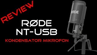 Rode NTUSB Kondensator Mikrofon Review German [upl. by Ainnat647]