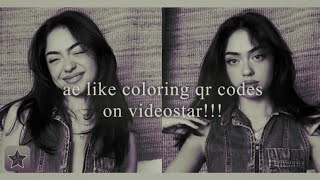 AE LIKE COLORING QR CODES ON VIDEOSTAR  PAID  ensfic [upl. by Shanon]