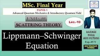 Lippmann–Schwinger equation Integral Equation for ScatteringGreens functionMScAQM Lec10 [upl. by Henka]