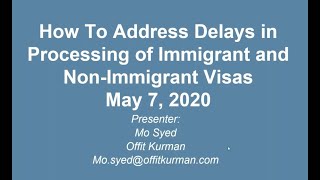 How To Address Delays in Processing of Immigrant and NonImmigrant Visas [upl. by Ecirtak]