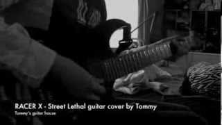 Racer X  Street Lethal cover by Tommy [upl. by Brenton]