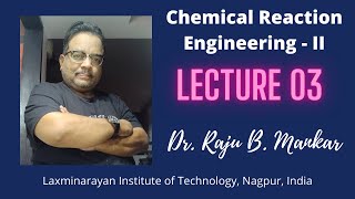 Chemical Reaction Engineering II LECTURE 03 Combination of Resistances and Problem Solving [upl. by Anwahsad917]