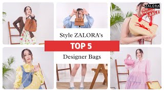 ZALORA HowTo  Style ZALORAs Top 5 Designer Bags [upl. by Eltsirk398]