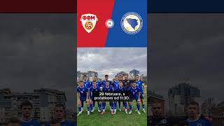 U19 reprezentacija BiH pobijedila Sjevernu Makedoniju 🇲🇰🇧🇦 [upl. by Tori]