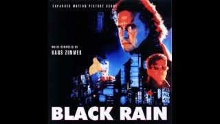 Black Rain Expanded Score  Original Motion Picture Soundtrack 1989 [upl. by Korwin916]