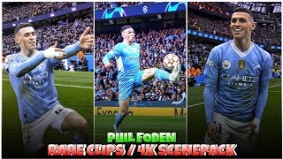 Phil Foden 202423  RARE CLIPS ● SCENEPACK 4K With AE CC and TOPAZ [upl. by Tortosa]