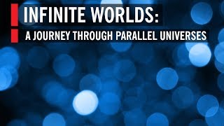 Infinite Worlds A Journey through Parallel Universes [upl. by Novyat534]