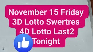 Hearing Today November 15 National 3D Lotto Swertres Tonight SwerteSar [upl. by Letney583]