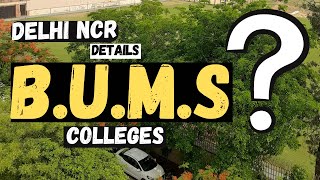 BUMS Colleges in Delhi NCR  Unani Medical Colleges amp Admission GuideFees eligibility criteria [upl. by Bullard97]