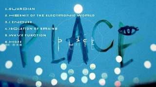 quotPLACEquot New Album Trailer [upl. by Bliss]