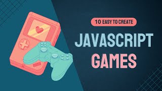 🎮 Top 10 Easy To Create JavaScript Games For Beginners  JavaScript Games with Free Source Code [upl. by Mcgill]