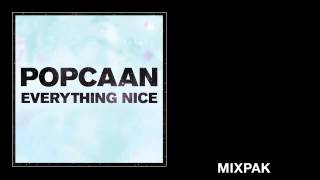 Popcaan  Everything Nice Remix feat Mavado  Produced by Dubbel Dutch [upl. by Quennie]