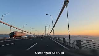 Sunset Journey in Turkey on Osmangazi Bridge 🌅  From Kocaeli to Yalova [upl. by Lise]