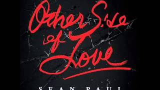 Sean Paul  Other Side Of Love June 2013 [upl. by Clary]