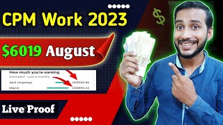 August Live Proof CPM Work Trick  Paid CPM work 2023  New CPM Trick 2023 [upl. by Nhguaved737]