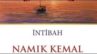 İNTİBAH KİTAP ÖZETİ  NAMIK KEMAL [upl. by Primaveria]