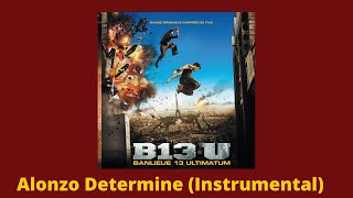 Alonzo  Determine Original Instrumental B13 Version [upl. by Antons]