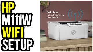 HP LaserJet M111w Printer Wireless Setup Step by Step Guide [upl. by Tedra206]