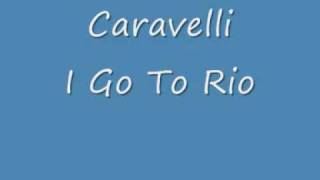 Caravelli  I Go To Riowmv [upl. by Airretnahs]