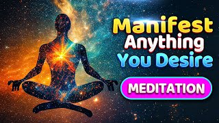 The Most Powerful Guided Meditation To Manifest What You Want [upl. by Trula]