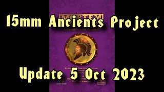 🔴 15mm Ancients Project update Oct 6th 2023 [upl. by Eneli]