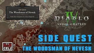 The Woodsman of Nevesk side quest  DIABLO IV [upl. by Esiled]