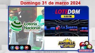 Lotería Nacional LOTEDOM La Suerte Dominicana y Anguilla Lottery 📺│Domingo 31 de marzo 2024 [upl. by Kenton33]