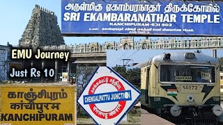 Chengalpattu  Kanchipuram Short EMU Journey  Just Rs 10 [upl. by Mathe]