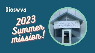 Summer Mission Trips 2023 [upl. by Alves]