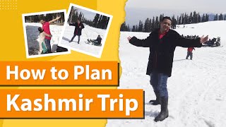 How to Plan Kashmir Trip in Budget  Srinagar Gulmarg Sonmarg Pahalgam [upl. by Adnak]