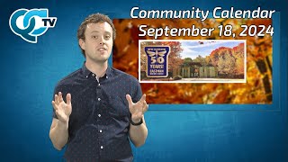 September 18th 2024 Community Calendar  QCTV [upl. by Ojeillib5]