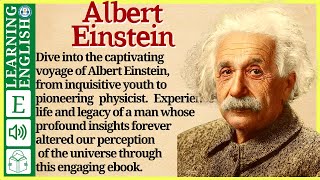 Learn English through Story ⭐ Level 3 – Albert Einstein – Graded Reader  WooEnglish [upl. by Asenav]