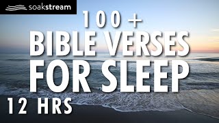 Bible Verses For Sleep  100 Healing Scriptures with Soaking Music  Audio Bible  12 HRS [upl. by Olen]