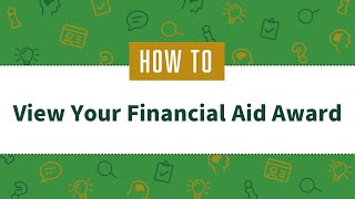 How to View Your Financial Aid Award [upl. by Legra]