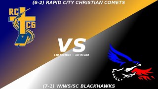 WWSSC Blackhawks vs Rapid City Christian Comets FB [upl. by Armington314]