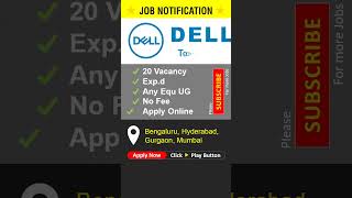 Job  Dell Technologies  Vacancies  Recruitment 2024  Careers  Permanent Job  Shorts [upl. by Yemirej]