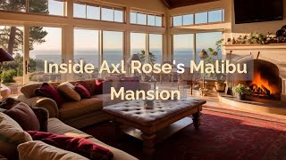 Inside Axl Roses Malibu Mansion A Journey Through Rock History amp Architectural Brilliance [upl. by Ocsirf]